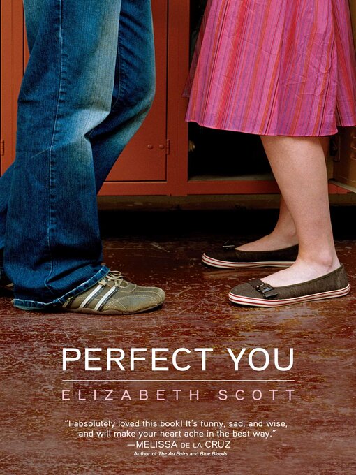 Title details for Perfect You by Elizabeth Scott - Wait list